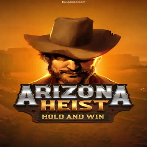 Discover the Thrills of 'ArizonaHeist': The Ultimate Online Casino Game Experience