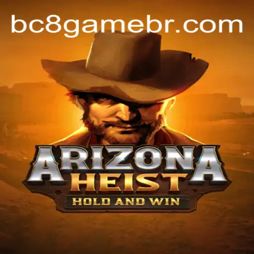 Discover the Thrills of 'ArizonaHeist': The Ultimate Online Casino Game Experience